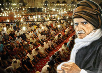 Said Nursi 'haydi teravihe gidelim' dedi