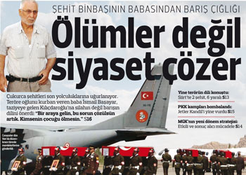 Şehit binbaşının babasından barış çığlığı