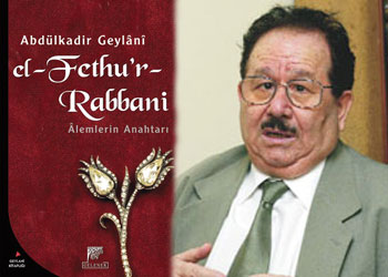 Beyaz'a Abdülkadir-i Geylani hatırlatması