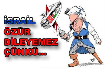 İsrail'in neden özür dileyemediğini açıkladı