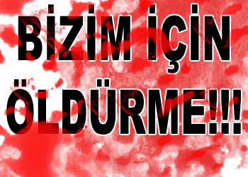 Meşru hakkımızı öldürerek savunamazsınız