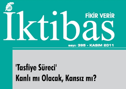 İktibas dergisinin 395. sayısı çıktı