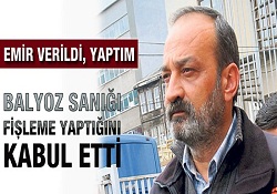 Balyozcu Albay skandalı itiraf etti