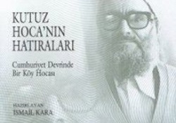 Kutuz Hoca vefat etti!
