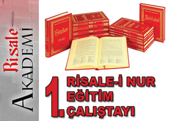 Risale-i Nur Eğitim Çalıştayı yarın yapılacak