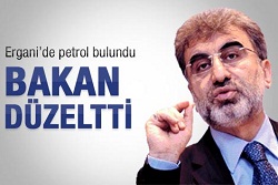Ergani'de petrol bulundu Bakan düzeltti