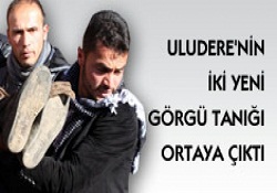 Uludere'de İki Yeni görgü tanığı