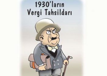 1930'ların vergi tahsildarı şimdi kim oldu?