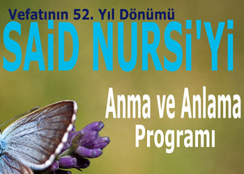Said Nursi'yi anma ve anlama programı