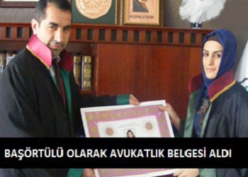 Başörtülü olarak avukatlık belgesi aldı