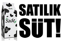 Sade Süt, sütçüsünü arıyor!
