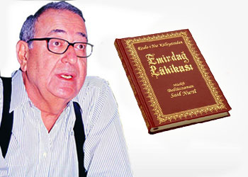 Said Nursi'yi bilen, cemaati siyasete çekmez