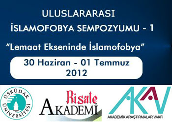 İslamofobya sempozyumunda ne konuşulur?