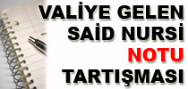 Valiye gelen Said Nursi notu tartışması
