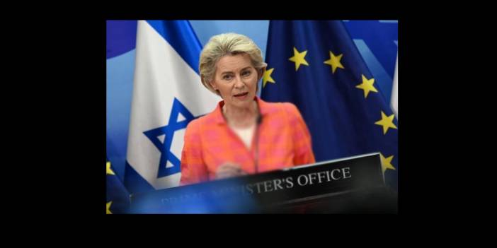 AB çalışanlarından AB Komisyonu Başkanı'na tepki: israili savunmayı bırak!