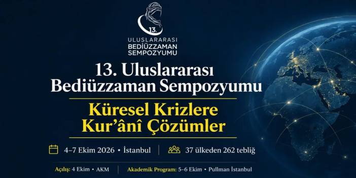 Bediüzzaman Sempozyumu'na 60 ülkeden ilim ve fikir insanı katılacak