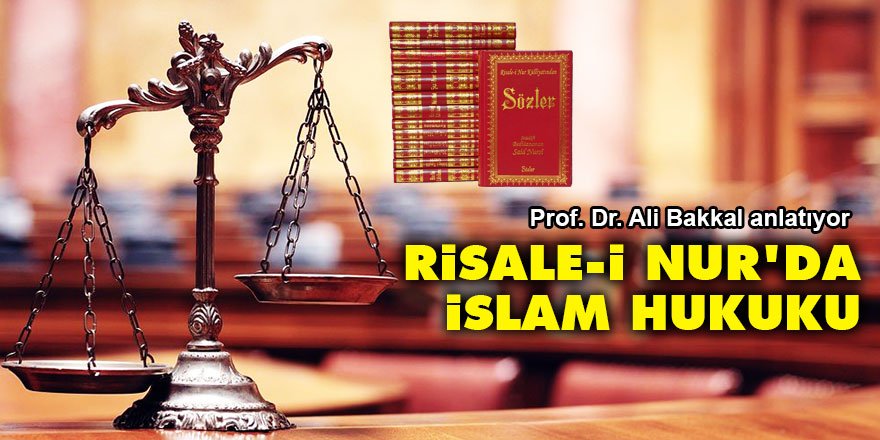 Risale-i Nur’da İslam Hukuku